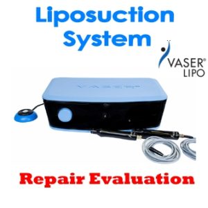 Liposuction System Repair Evaluation